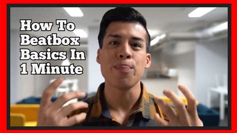 How To Beatbox Basics in 1 Minute .